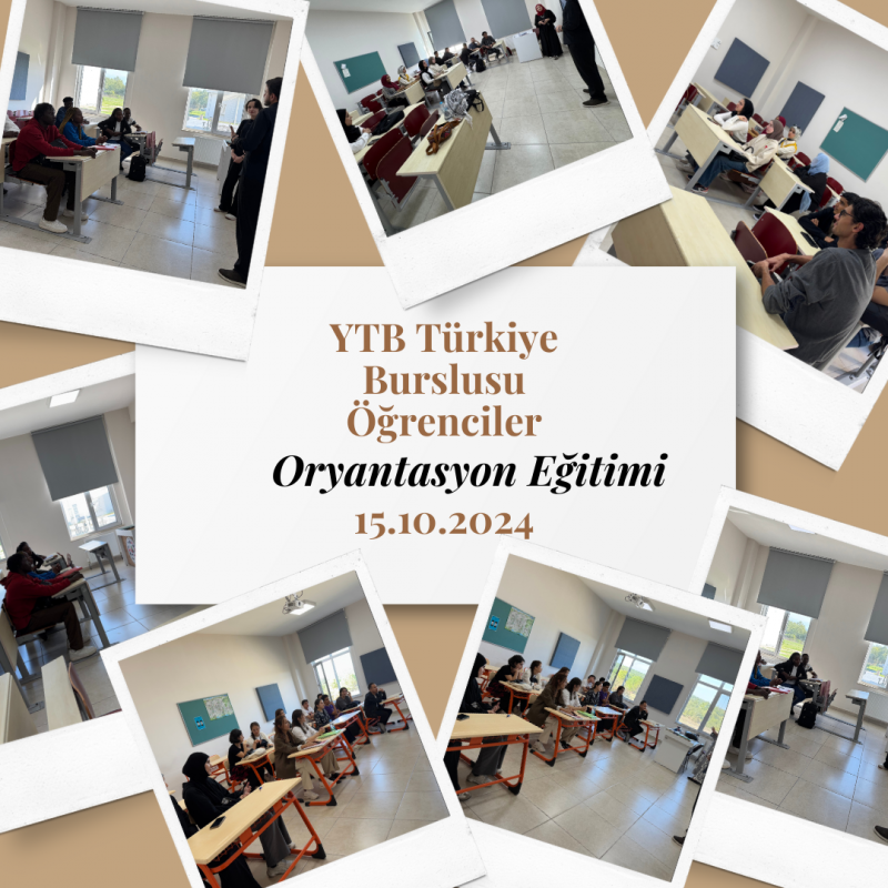 ÖĞRENCİLERE YÖNELİK ORYANTASYON EĞİTİMİ GERÇEKLEŞTİRİLDİ