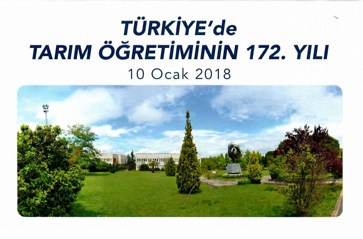  Türkiye'de Tarım Öğretiminin 172. Yılı (10 Ocak 2018) 