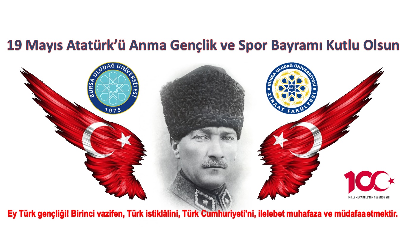  19 Mayıs Atatürk'ü Anma Gençlik ve Spor Bayramı Kutlu Olsun. 